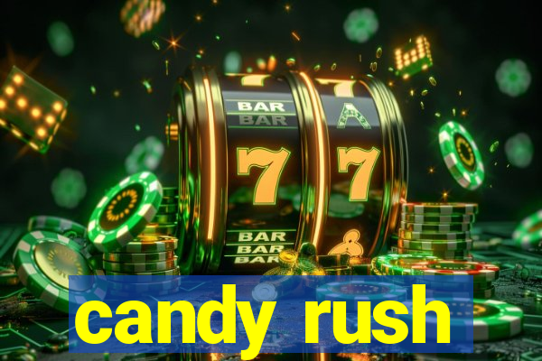 candy rush